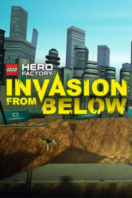 LEGO Hero Factory: Invasion From Below